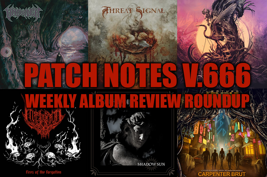 PATCH NOTES V.666 – WEEKLY ALBUM REVIEW ROUNDUP [February 27th, 2026]